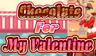 Chocolate For My Valentine