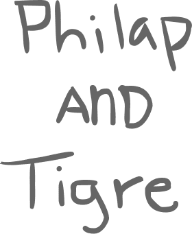 Philap and Tigre