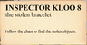 Inspector Kloo 8: The Stolen Bracelet