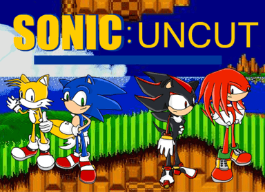 Sonic: Uncut