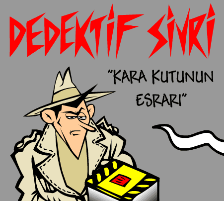 Dedektif Sivri "Kara Kutunun Esrarı"