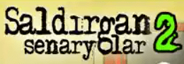 Saldırgan Senaryolar 2