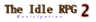 The Idle RPG 2: Renicipation