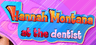 Hannah Montana At The Dentist