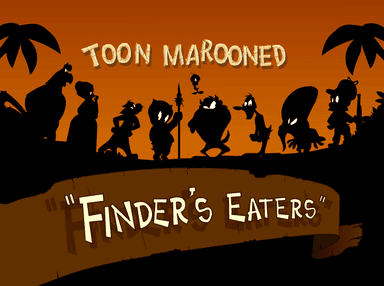 Toon Marooned: Finder's Eaters