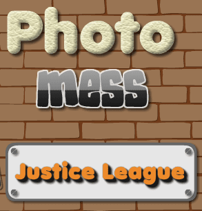 Photo Mess Justice League