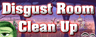 Disgust Room Clean Up