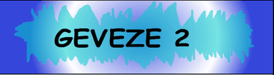 Geveze 2