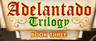 Adelantado Trilogy: Book Three