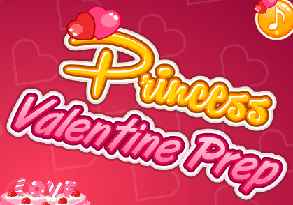Princess Valentine Prep
