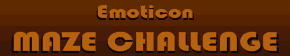 Emoticon maze challenge