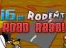 Rodent Road Rage