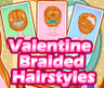 Valentine Braided Hairstyles