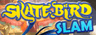 Rio: SkateBird Slam