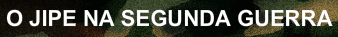 O Jipe na Segunda Guerra