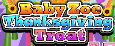 Baby Zoe Thanksgiving Treat