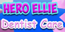 Hero Ellie Dentist Care