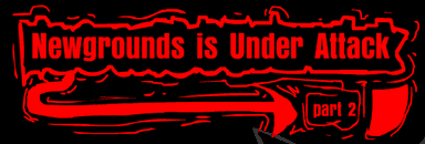 Newgrounds is Under Attack! Part 2