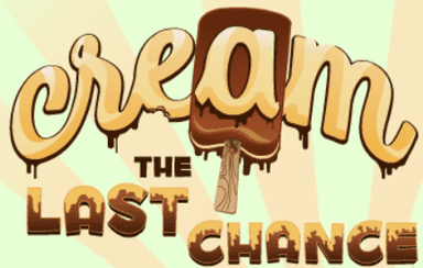 Cream. The Last Chance!