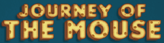Journey of the Mouse