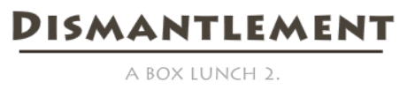 Dismantlement A Lunch Box 2