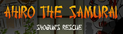 Ahiro the Samurai: Shogun's Rescue