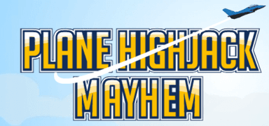 Plane Highjack Mayhem