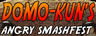 Domo-Kun's Angry Smashfest
