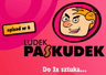 Ludek Paskudek - epizod nr 6 Do 3x sztuka...
