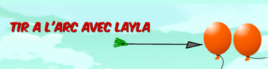 Tir a L'arc Avec Layla