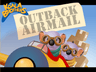 The Koala Brothers: Outback Airmail