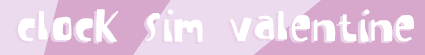 Clock Sim Valentine
