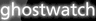 Ghostwatch