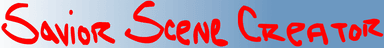 Savior Scene Creator