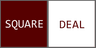 Square Deal