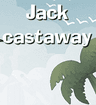 Jack Castaway