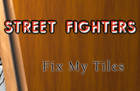 Fix My Tiles Street Fighters