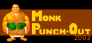 Anger Management: Monk Punch-Out