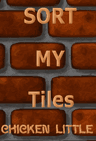 Chicken Little: Sort My Tiles