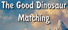 The Good Dinosaur Matching