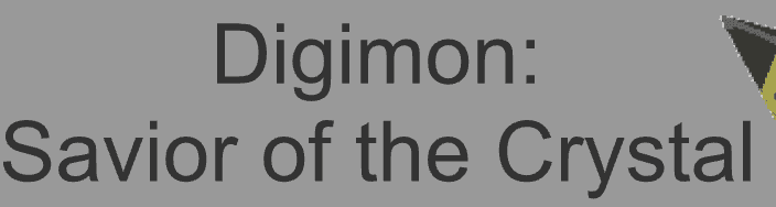 Digimon: Savior of the Crystal