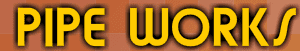 Pipe Works