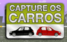Capture os Carros
