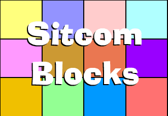 Sitcom Blocks