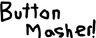 ButtonMasher