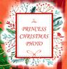 Princess Christmas Photo