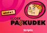 Ludek Paskudek - epizod nr 1 Striptiz
