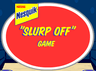 Nesquik Slurp Off