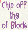 HTF 12: Chip Off the Ol' Block