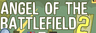 Angel of the Battlefield 2